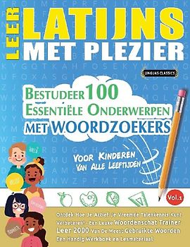 LEER LATIJNS MET PLEZIER - VOOR KINDEREN