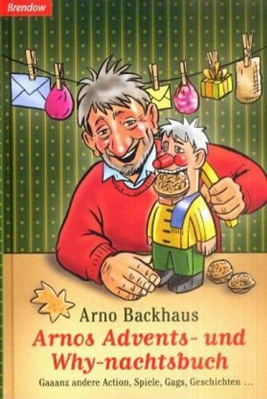 Arnos Advents- und Why-nachtsbuch