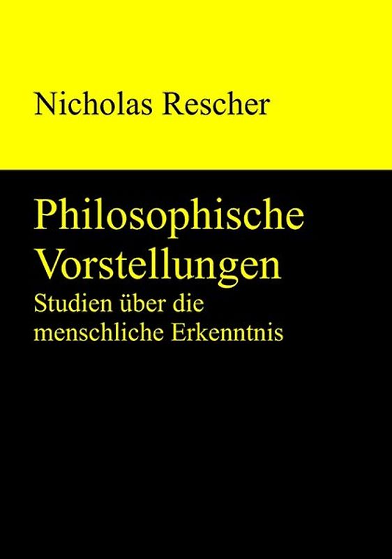 Philosophische Vorstellungen