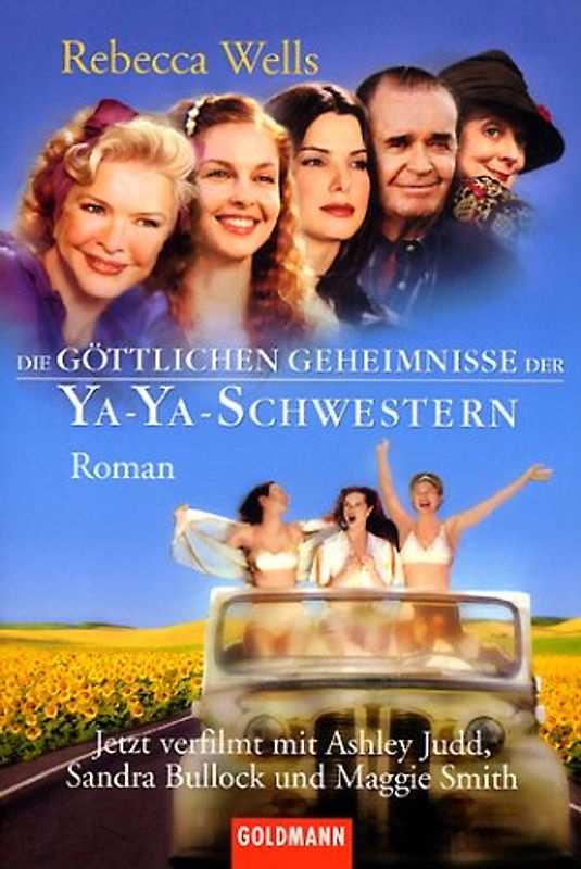 Die göttlichen Geheimnisse der Ya-Ya-Schwestern. Buch zum Film