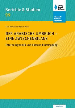 Der Arabische Umbruch - Eine Zwischenbilanz
