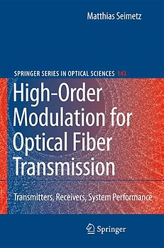 High-Order Modulation for Optical Fiber Transmission
