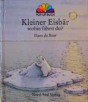 Kleiner Eisbär, wohin fährst du?. Pop-up