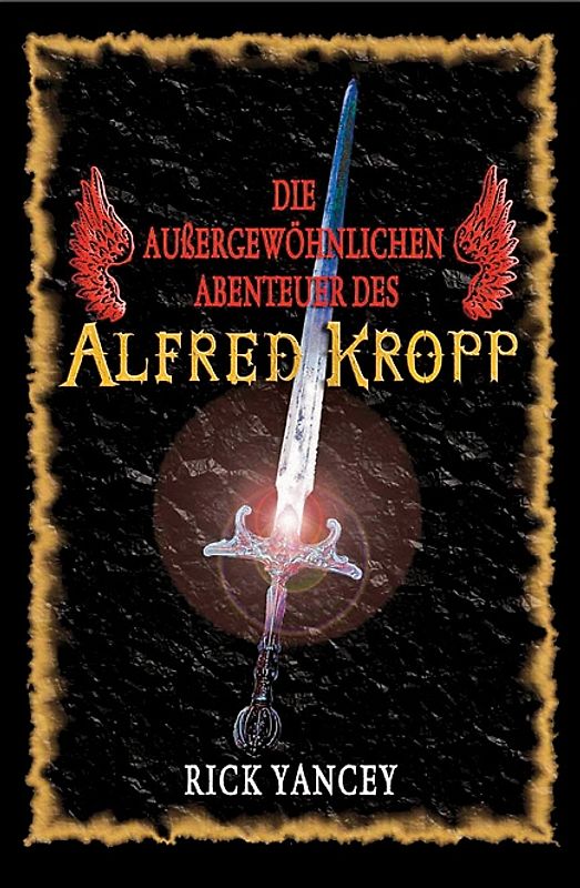 Die aussergewöhnlichen Abenteuer des Alfred Kropp