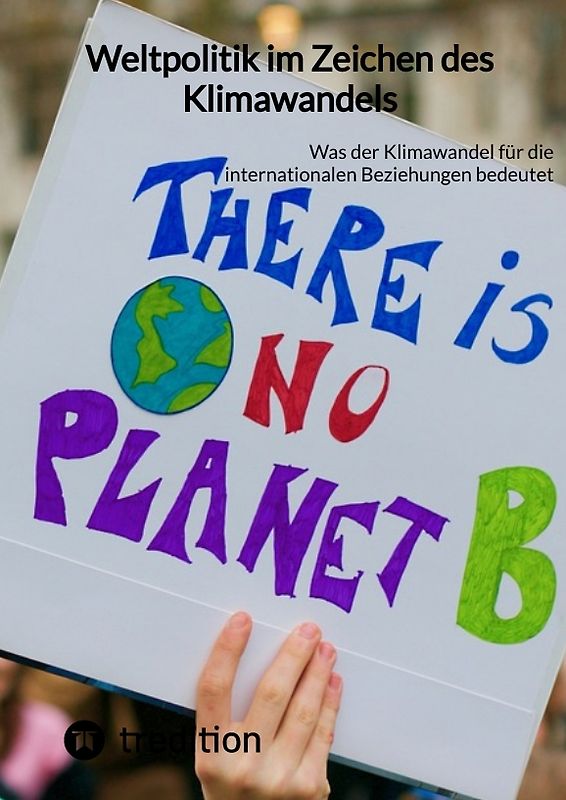 Weltpolitik im Zeichen des Klimawandels