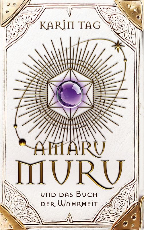 Amaru Muru und das Buch der Wahrheit