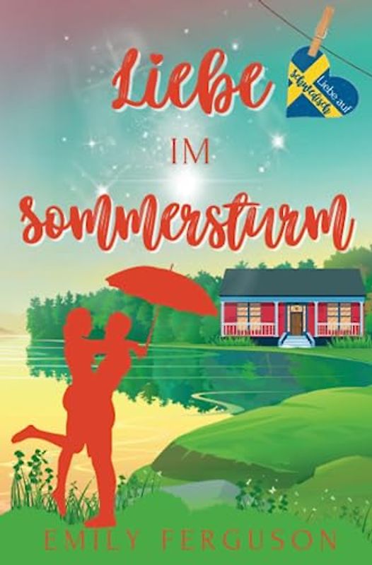 Liebe im Sommersturm