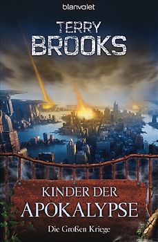 Die Großen Kriege 1. Kinder der Apokalypse