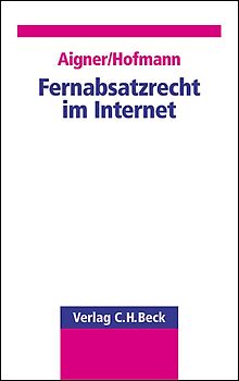 Fernabsatzrecht im Internet