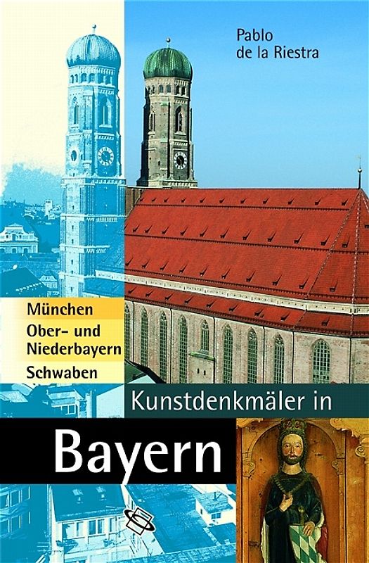 Kunstdenkmäler in Bayern