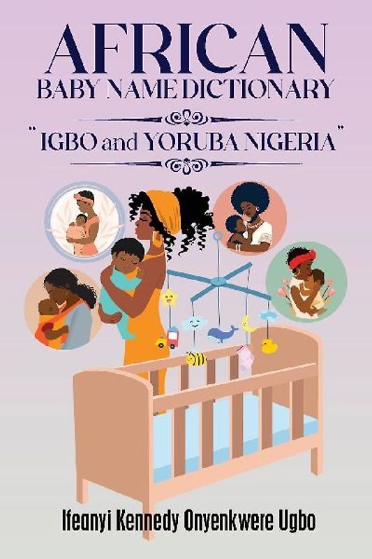 African Baby Name Dictionary