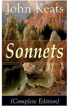 Sonnets (Complete Edition)