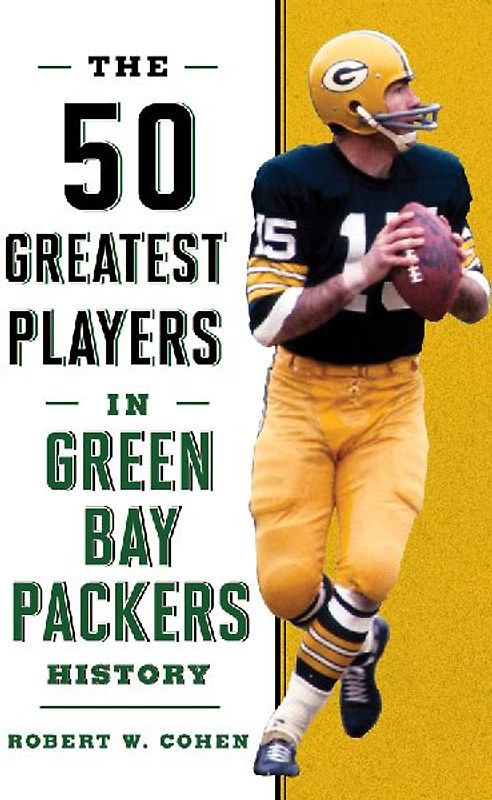 The 50 Greatest Players in Green Bay Packers History