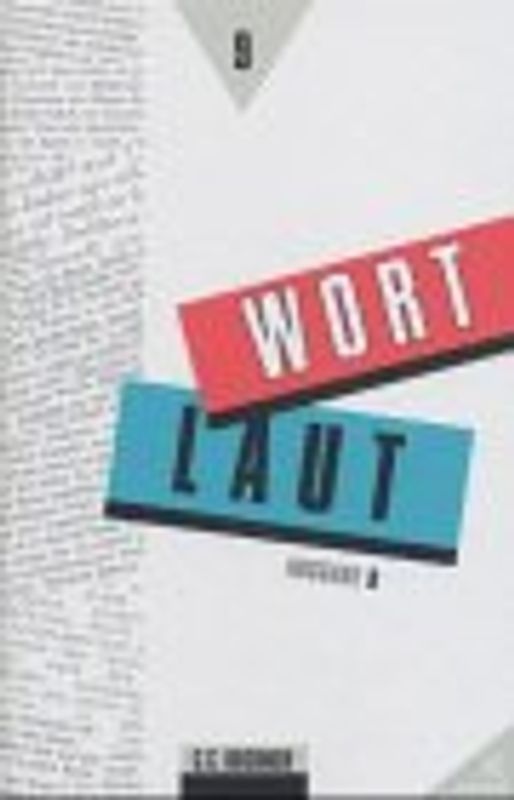Wortlaut - Ausgabe B. Sprachbuch für Gymnasien