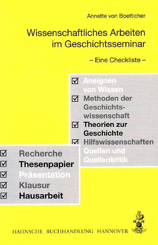Wissenschaftliches Arbeiten im Geschichtsseminar