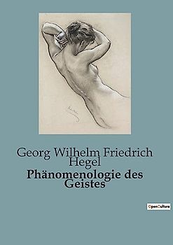 Phänomenologie des Geistes: 102
