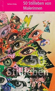 50 Stillleben von Malerinnen