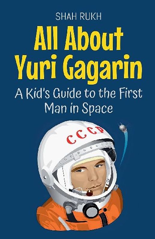 All About Yuri Gagarin