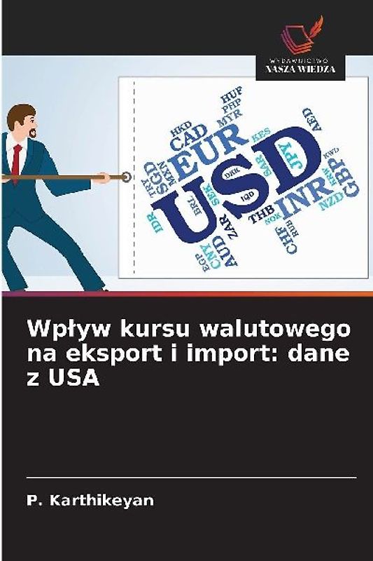 Wp¿yw kursu walutowego na eksport i import: dane z USA