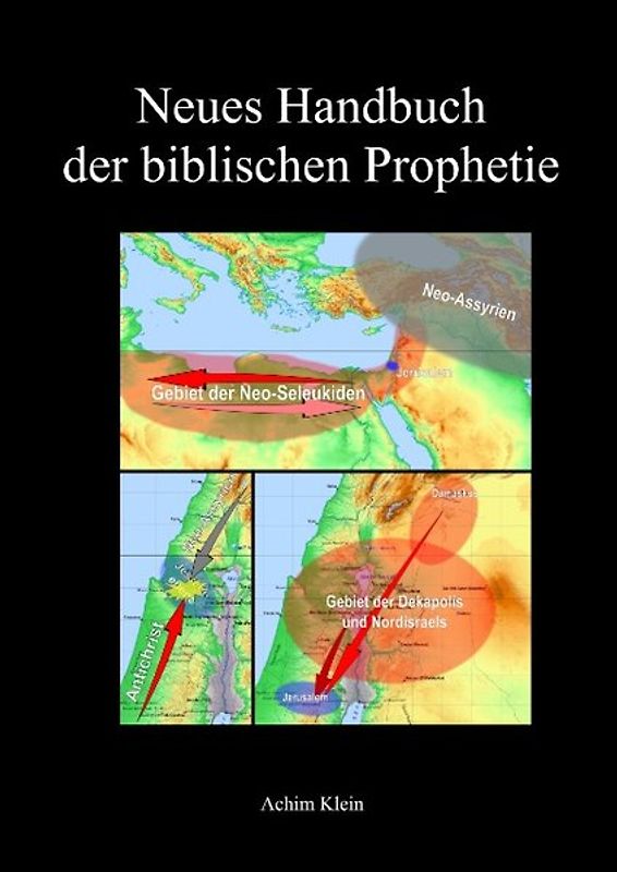 Neues Handbuch der biblischen Prophetie