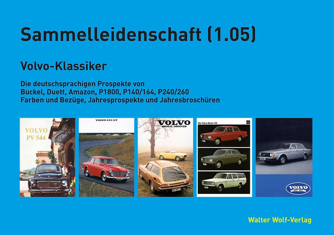 Sammelleidenschaft (1.05): Volvo-Klassiker
