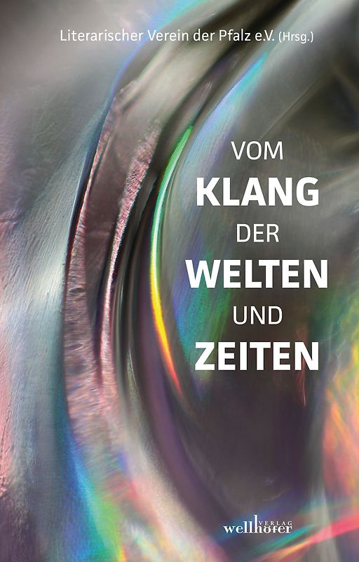 Vom Klang der Welten und Zeiten
