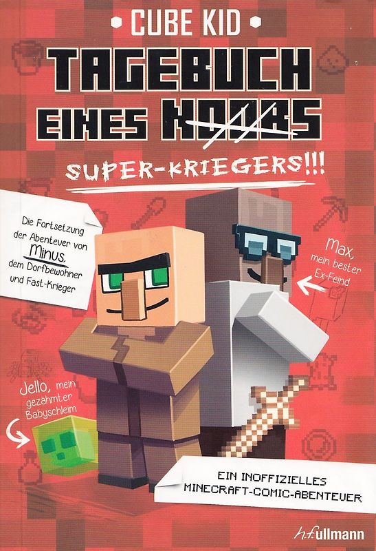 Tagebuch eines Super-Kriegers (Bd. 2)
