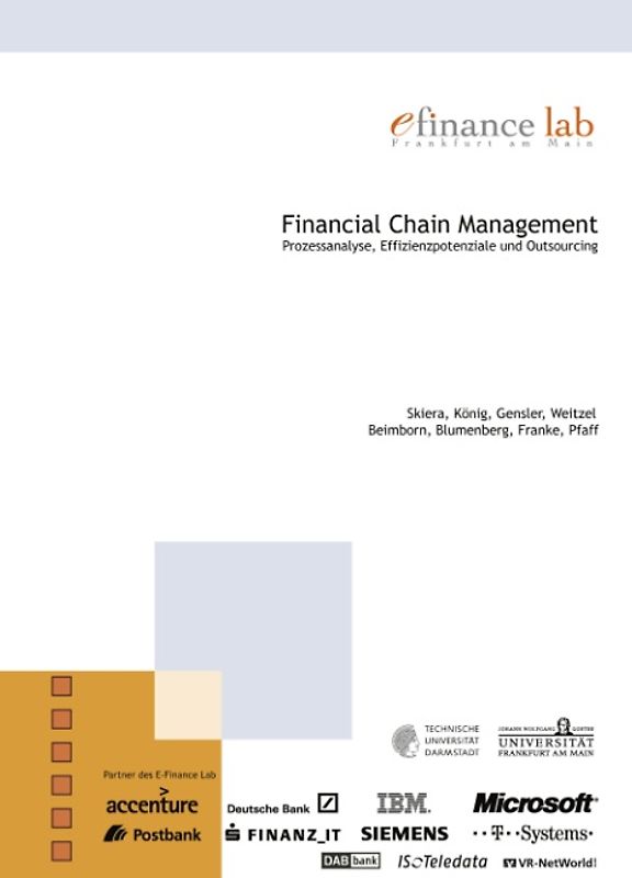 Financial Chain Management. Prozessanalyse, Effizienzpotenziale und Outsourcing