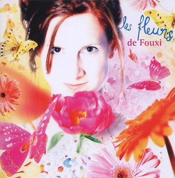 Fouxi - Les Fleurs de Fouxi