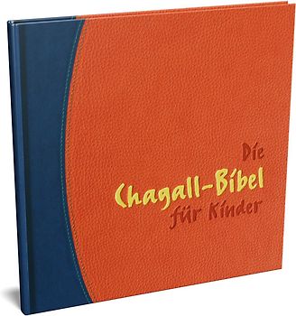 Chagall-Bibel für Kinder