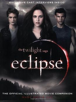 The Twilight Saga Eclipse: The Official Illustrated Movie Companion - Mark Cotta Vaz