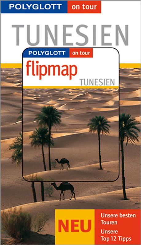 Tunesien - Buch mit flipmap. Polyglott on tour Reiseführer
