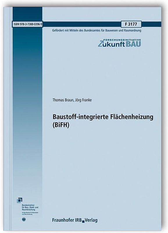 Baustoff-integrierte Flächenheizung (BiFH)