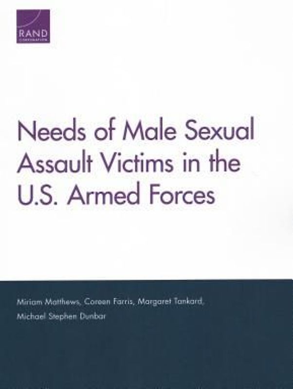 Needs of Male Sexual Assault Victims in the U.S. Armed Forces