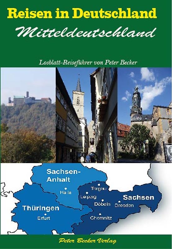 Reisen in Deutschland - Mitteldeutschland