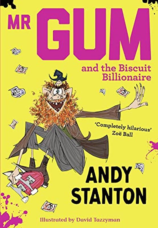 MR Gum and the Biscuit Billionaire