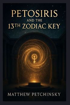 Petosiris and the 13th Zodiac Key