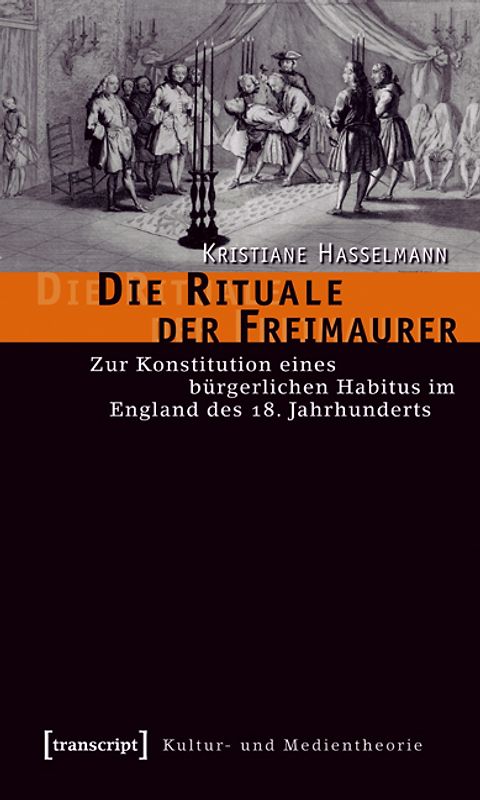 Die Rituale der Freimaurer