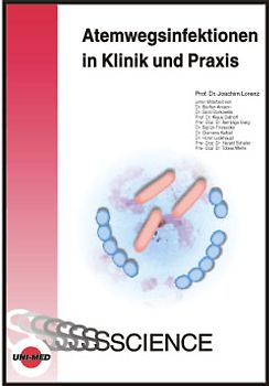 Atemwegsinfektion in Klinik und Praxis