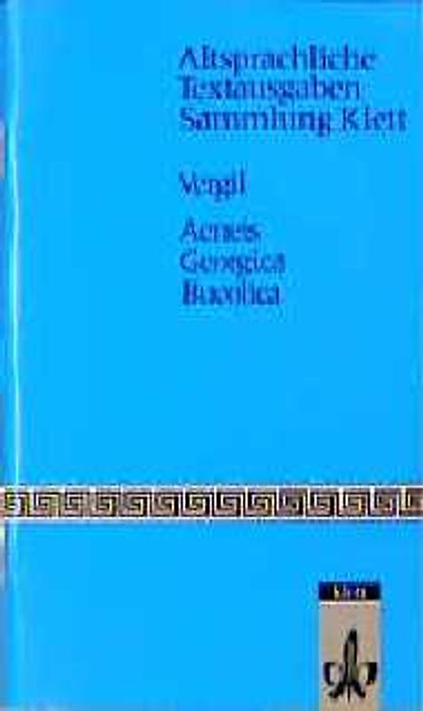 Auswahl aus Aeneis, Georgica, Bucolica