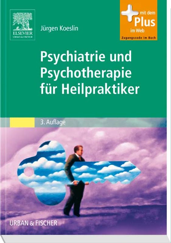 Psychiatrie und Psychotherapie für Heilpraktiker