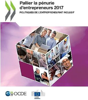 Pallier la pénurie d'entrepreneurs 2017