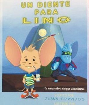 Un diente para Lino