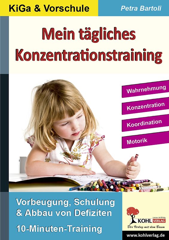 Mein tägliches Konzentrationstraining Kindergarten und Vorschule