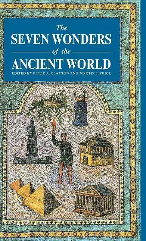 The Seven Wonders of the Ancient World