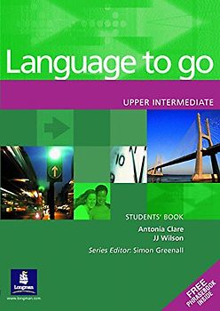 Language to Go: Upper Intermediate Students Book (LNGG)