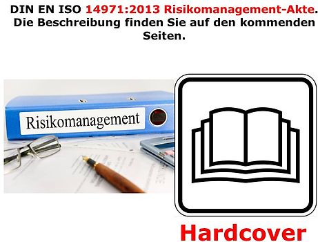 Risikomanagementakte nach DIN EN ISO 14971:2019