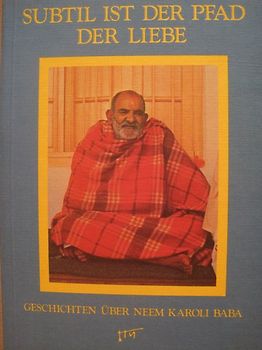 Subtil ist der Pfad der Liebe