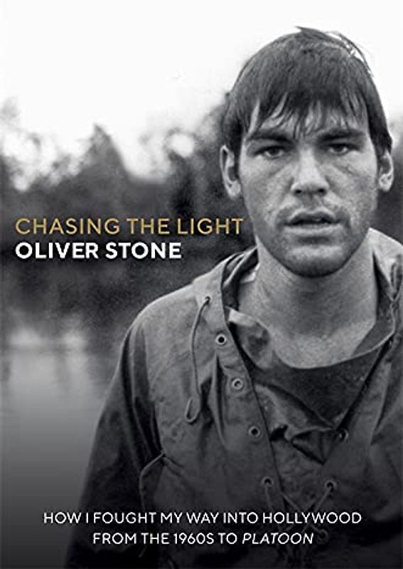 Chasing The Light: How I Fought My Way into Hollywood - THE SUNDAY TIMES BESTSELLER