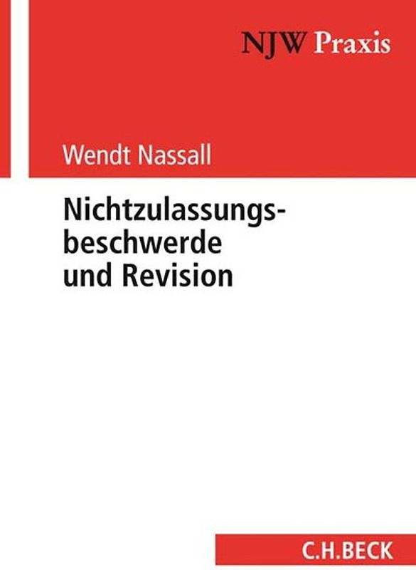 Nichtzulassungsbeschwerde und Revision